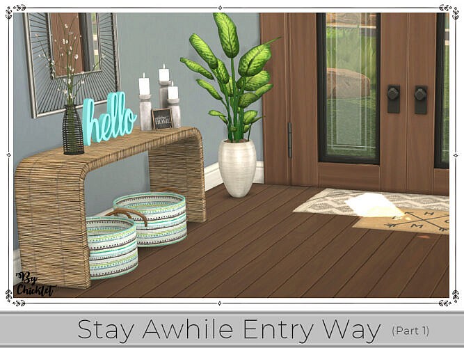 Stay Awhile Entry Way (Part 1) by Chicklet by TSR